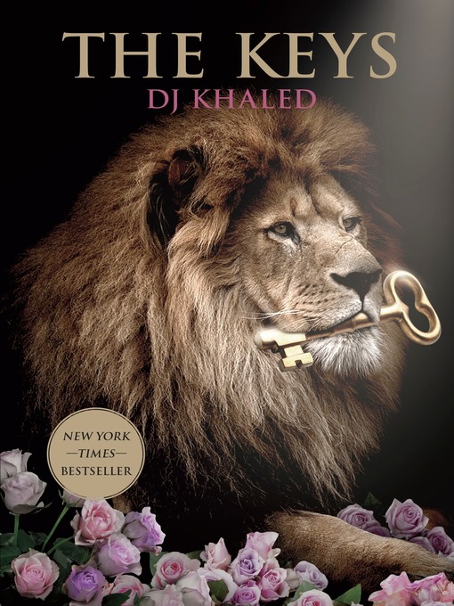 Title details for The Keys by DJ Khaled - Available